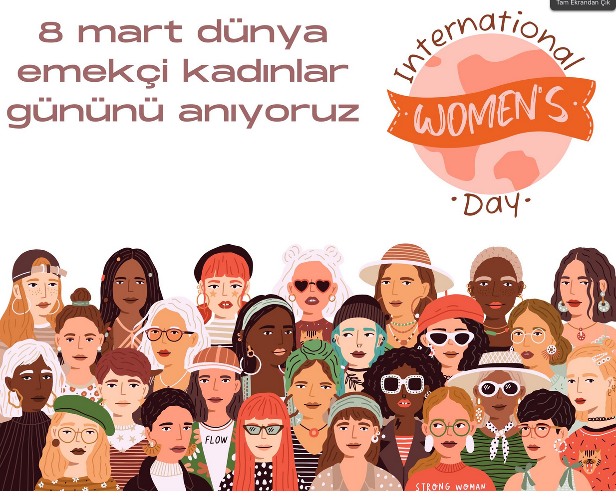   Mart Dünya Kadınlar Günü Kutlu Olsun